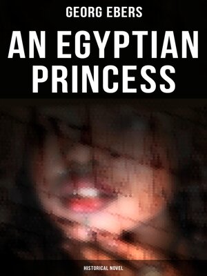 cover image of An Egyptian Princess (Historical Novel)